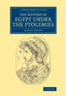The History of Egypt under the Ptolemies - Book