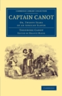 Captain Canot : Or, Twenty Years of an African Slaver - Book