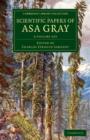 Scientific Papers of Asa Gray 2 Volume Set - Book