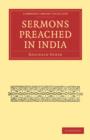 Sermons Preached in India - Book