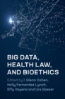 Big Data, Health Law, and Bioethics - eBook