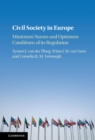 Civil Society in Europe : Minimum Norms and Optimum Conditions of its Regulation - eBook
