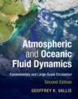 Atmospheric and Oceanic Fluid Dynamics : Fundamentals and Large-Scale Circulation - eBook