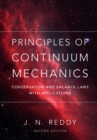 Principles of Continuum Mechanics : Conservation and Balance Laws with Applications - eBook