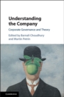Understanding the Company : Corporate Governance and Theory - eBook