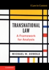 Transnational Law : A Framework for Analysis - eBook