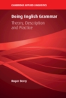 Doing English Grammar : Theory, Description and Practice - eBook