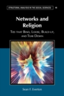 Networks and Religion : Ties that Bind, Loose, Build-up, and Tear Down - Book