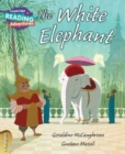 Cambridge Reading Adventures The White Elephant 4 Voyagers - Book