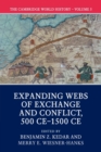 The Cambridge World History: Volume 5, Expanding Webs of Exchange and Conflict, 500CE-1500CE - Book