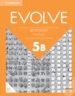 Evolve Level 5B Workbook with Audio - Book