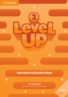 Level Up Level 2 Teacher's Resource Book with Online Audio - Book