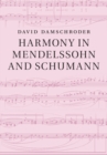 Harmony in Mendelssohn and Schumann - Book