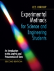 Experimental Methods for Science and Engineering Students : An Introduction to the Analysis and Presentation of Data - Book