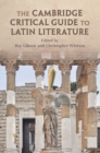 The Cambridge Critical Guide to Latin Literature - Book