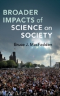 Broader Impacts of Science on Society - Book