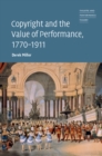 Copyright and the Value of Performance, 1770-1911 - Book