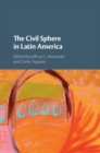 The Civil Sphere in Latin America - Book