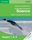 Cambridge Checkpoint Science English Language Skills Workbook Stages 7, 8, 9 - Book