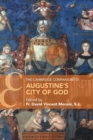 The Cambridge Companion to Augustine's City of God - Book