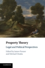 Property Theory : Legal and Political Perspectives - Book