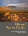 Rifts and Passive Margins : Structural Architecture, Thermal Regimes, and Petroleum Systems - Book