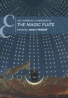 The Cambridge Companion to The Magic Flute - Book