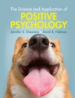 The Science and Application of Positive Psychology - Book