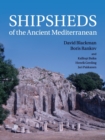 Shipsheds of the Ancient Mediterranean - Book