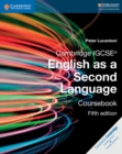 Cambridge IGCSE® English as a Second Language Coursebook - Book
