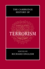 The Cambridge History of Terrorism - Book