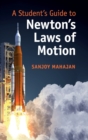 A Student's Guide to Newton's Laws of Motion - Book