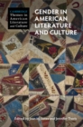 Gender in American Literature and Culture - Book