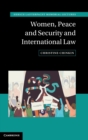 Women, Peace and Security and International Law - Book