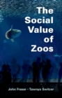 The Social Value of Zoos - Book