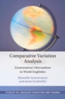 Comparative Variation Analysis : Grammatical Alternations in World Englishes - Book