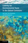 Liability for Environmental Harm to the Global Commons - Book