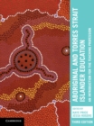 Aboriginal and Torres Strait Islander Education : An Introduction for the Teaching Profession - Book