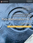 Cambridge International AS & A Level Mathematics Pure Mathematics 2 and 3 Coursebook with Cambridge Online Mathematics (2 Years) - Book
