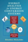 Exergy Analysis for Energy Conversion Systems - eBook