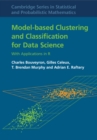 Model-Based Clustering and Classification for Data Science : With Applications in R - eBook