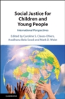 Social Justice for Children and Young People : International Perspectives - eBook