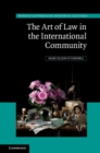 The Art of Law in the International Community - eBook