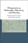 Wittgenstein on Philosophy, Objectivity, and Meaning - eBook