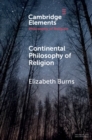 Continental Philosophy of Religion - eBook