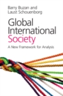 Global International Society : A New Framework for Analysis - eBook