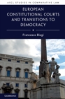 European Constitutional Courts and Transitions to Democracy - Book