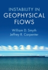 Instability in Geophysical Flows - Book