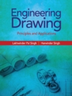 Engineering Drawing : Principles and Applications - Book