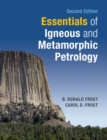 Essentials of Igneous and Metamorphic Petrology - Book